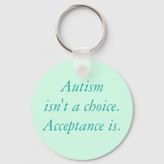 Autisme is geen keuze. sleutelhanger (Voorkant)
