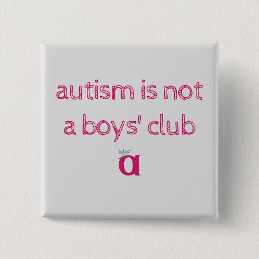 autisme is geen knappe knop voor jongens vierkante button 5,1 cm (Voorkant)