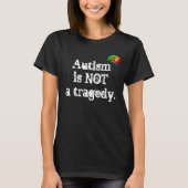 Autisme is GEEN Tragedie Brain T-Shirt (Voorkant)