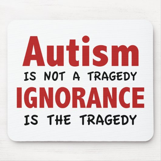 Autisme is geen tragedie, onwetendheid is de trage muismat (Voorkant)