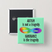 Autisme is geen tragische Button (Voorkant /achterkant)