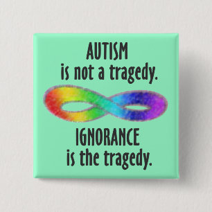 Autisme is geen tragische Button