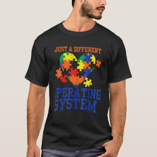 Autisme is gewoon een ander besturingssysteem Auti T-shirt