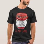 Autisme is mijn Jam Cute Meme Autistic Super T-shirt (Voorkant)