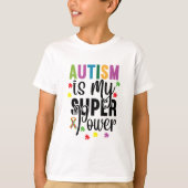 Autisme is mijn Super Power Kind T-shirt (Voorkant)