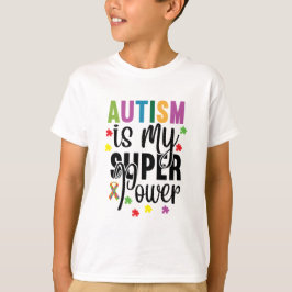 Autisme is mijn Super Power Kind T-shirt