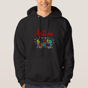 Autisme is mijn superkracht hoodie