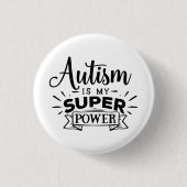 Autisme is mijn superkracht ronde button 3,2 cm (Voorkant)