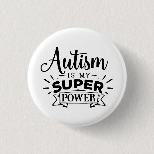 Autisme is mijn superkracht ronde button 3,2 cm (Voorkant)