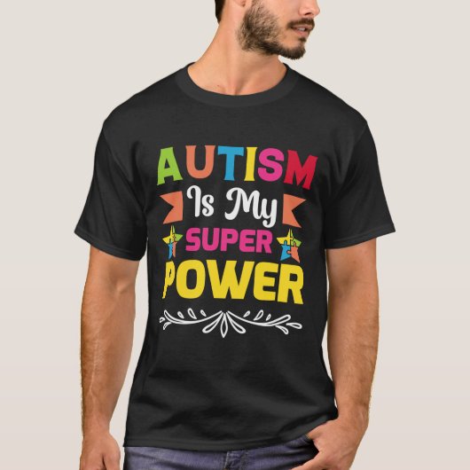 Autisme is mijn superkracht t-shirt (Voorkant)