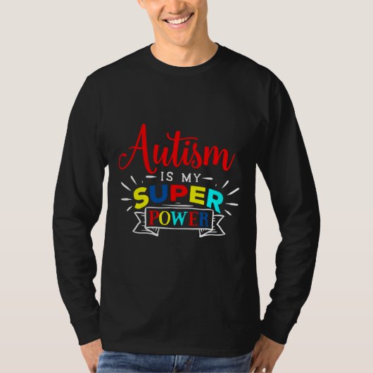 Autisme is mijn superkracht t-shirt (Voorkant)
