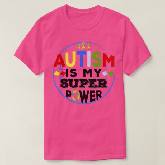Autisme is mijn superkrachtige autisme bewustmakin t-shirt (Design voorkant)