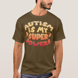 Autisme is mijn supermacht ADHD-sensibiliteitsstoo T-shirt