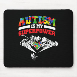 Autisme is mijn Superpower autisme ondersteuning a Muismat