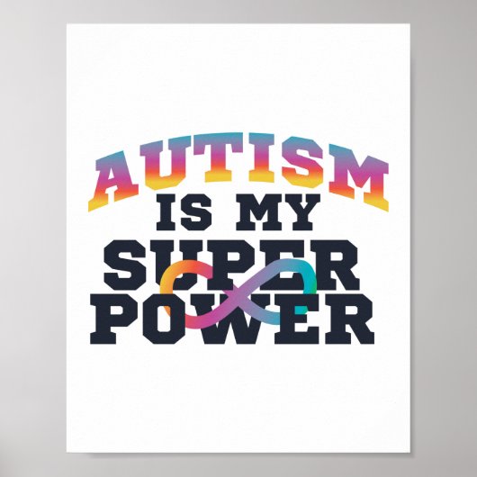 Autisme is mijn Superpower-bewustzijn Poster (Voorkant)
