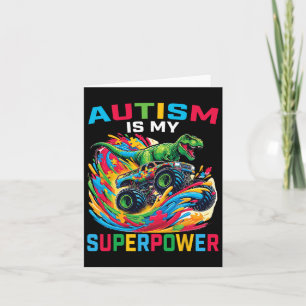 Autisme is mijn Superpower Dino T Rex Monster Truc Kaart