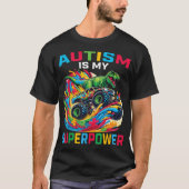 Autisme is mijn Superpower Dino T Rex Monster Truc T-shirt (Voorkant)