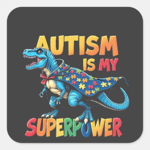 Autisme is mijn Superpower Dinosaur Autisme Awaren Vierkante Sticker
