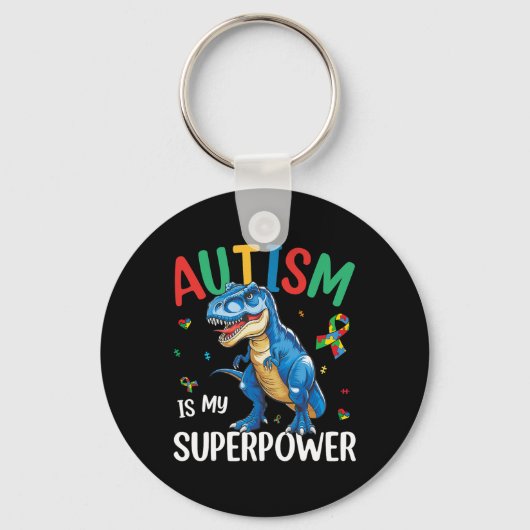 Autisme is mijn Superpower dinosaurus T-rex autism Sleutelhanger (Voorkant)