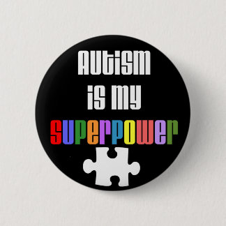 Autisme is mijn Superpower-toets Ronde Button 5,7 Cm