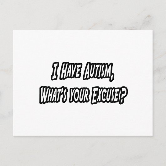 Autisme... je excuus? briefkaart (Voorkant)