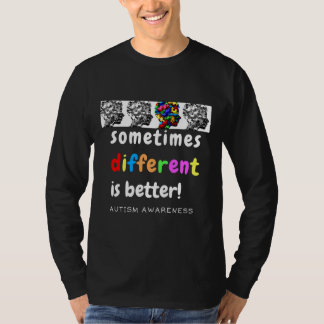 Autisme, kleurrijk, soms verschillend, is bet t-shirt
