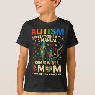 Autisme komt niet met een handleiding autisme bewu t-shirt
