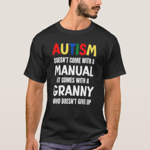 Autisme Komt Niet Met Een Handleiding Het Komt Met T-shirt