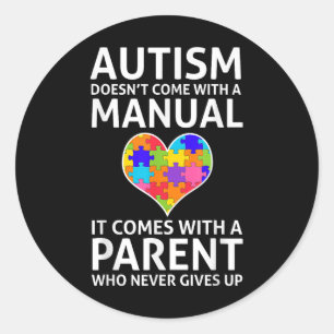 Autisme komt niet met een handmatige autisme mama ronde sticker