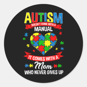 Autisme komt niet met een handmatige autisme moede ronde sticker