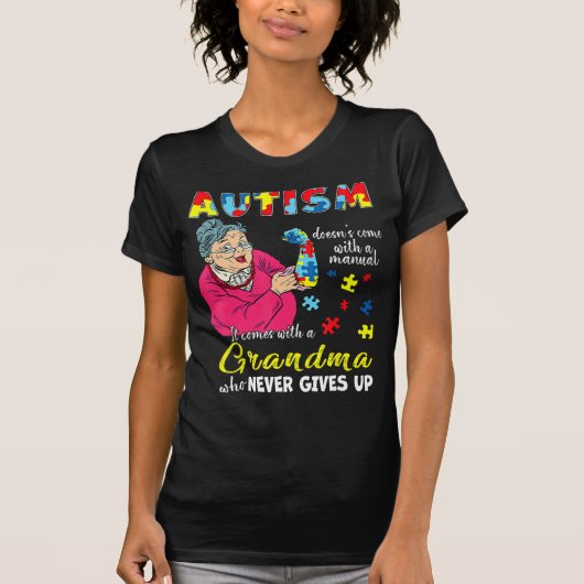 Autisme komt niet met een handmatige oma die nog n t-shirt (Voorkant)