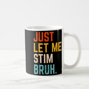 Autisme laat stim bruh asd bewustzijn mannen vrouw koffiemok