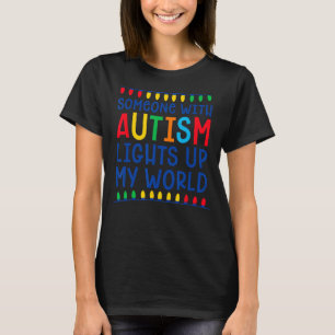 Autisme licht wereld trots autistische moeder papa t-shirt