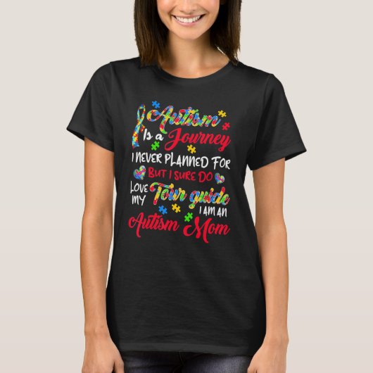 Autisme Mam Autism Awareness Autism is een reis 4 T-shirt (Voorkant)