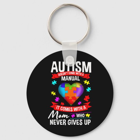 Autisme mam Autism heeft geen handleiding Sleutelhanger (Voorkant)