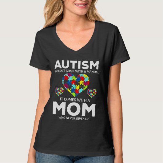 Autisme Mam geeft nooit op T-shirt (Voorkant)