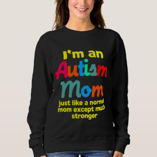 Autisme mam God Autistic Awareness Family Matching Trui
