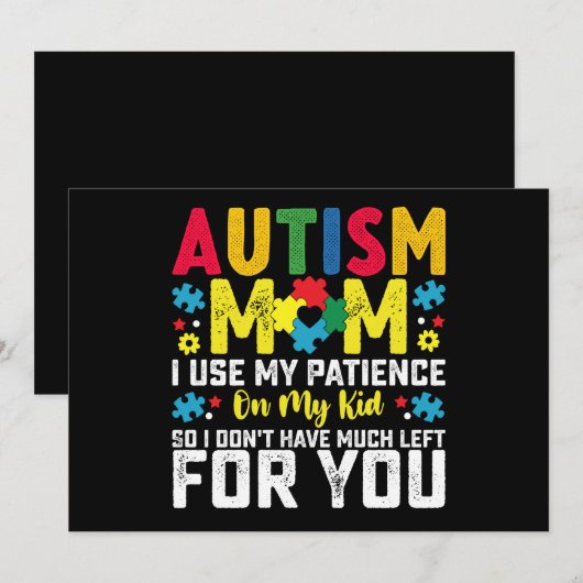 Autisme Mam Ik gebruik mijn geduld op mijn Kind be Kaart (Voorkant / Achterkant)