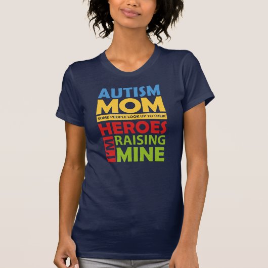Autisme mam Ik voedt mijn Hero T-shirt (Voorkant)