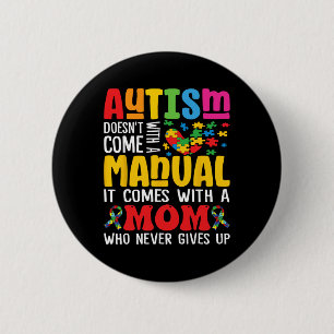 Autisme mam komt niet met een handboek vrouwensaut ronde button 5,7 cm