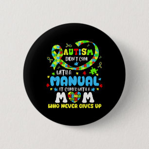 Autisme mam komt niet met een handboek vrouwensaut ronde button 5,7 cm