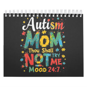 Autisme mama Gou zal me niet uitproberen Kalender