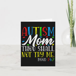 Autisme mama je zal me niet proberen - Autisme Awa Kaart