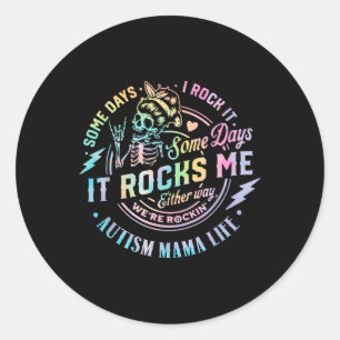Autisme Mama leven Sommige dagen ik rock het sommi Ronde Sticker