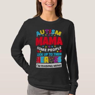 Autisme mama mensen kijken op hun helden in de kri t-shirt