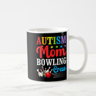 Autisme Moeder Bowling Bemanning Autisme Bewustzij Koffiemok
