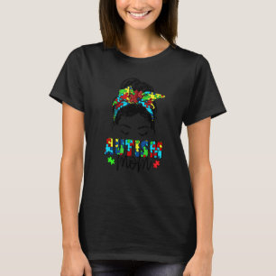 Autisme Moeder Leven Rommelige Knot Zakdoek Moeder T-shirt