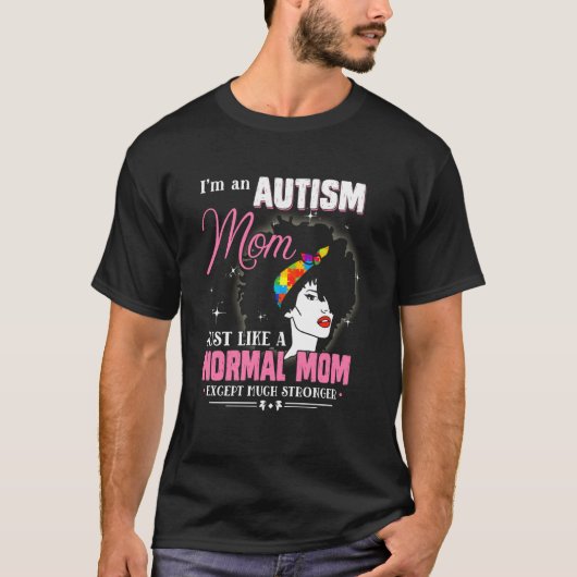 Autisme Moeder Net Als Gewone Moeder Behalve Veel T-shirt (Voorkant)