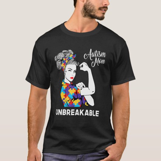 Autisme Moeder Onbreekbaar Autisme Bewustzijn 5 T-shirt (Voorkant)