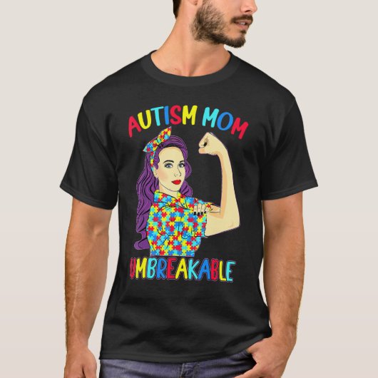 Autisme Moeder Onbreekbare Autisme Bewustzijn Vrou T-shirt (Voorkant)